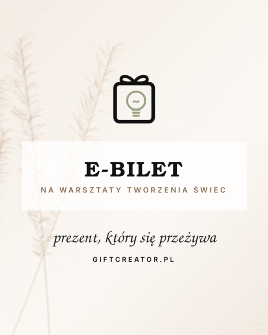 E-bilet na warsztat tworzenia świec na prezent